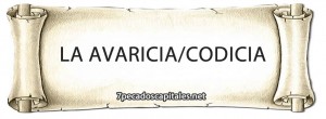 La Avaricia / Codicia